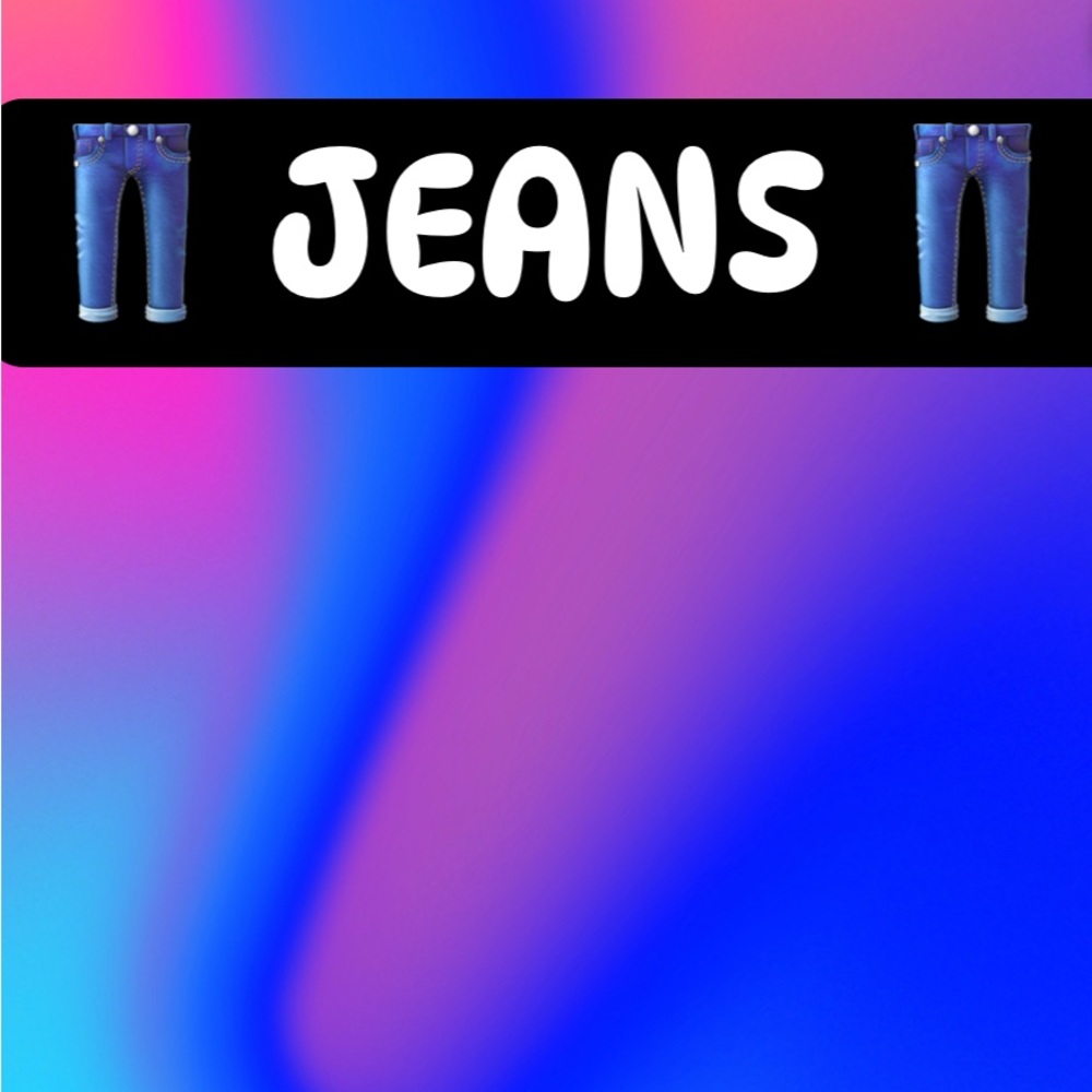 Jeans - all sizes and styles